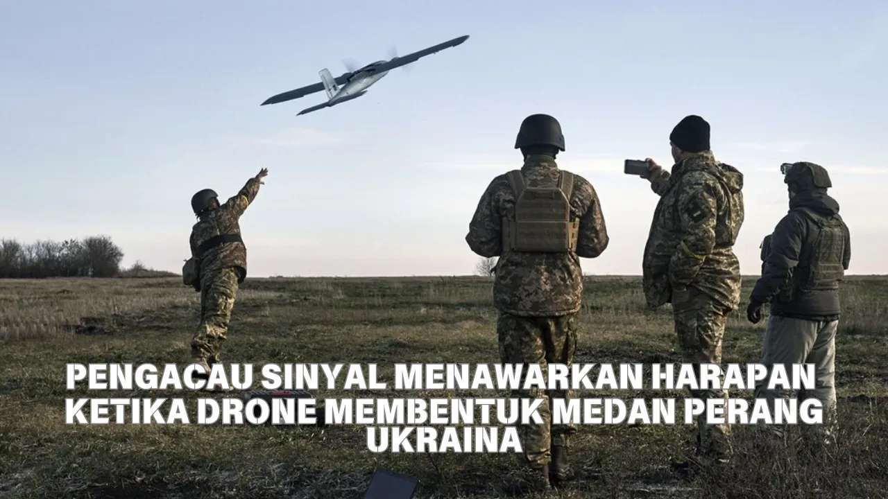 Drone Sistem Pengacau Sinyal di Medan Perang Ukraina Timur